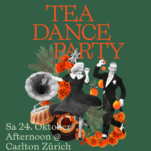 Zurich's Finest Tea Dance Party